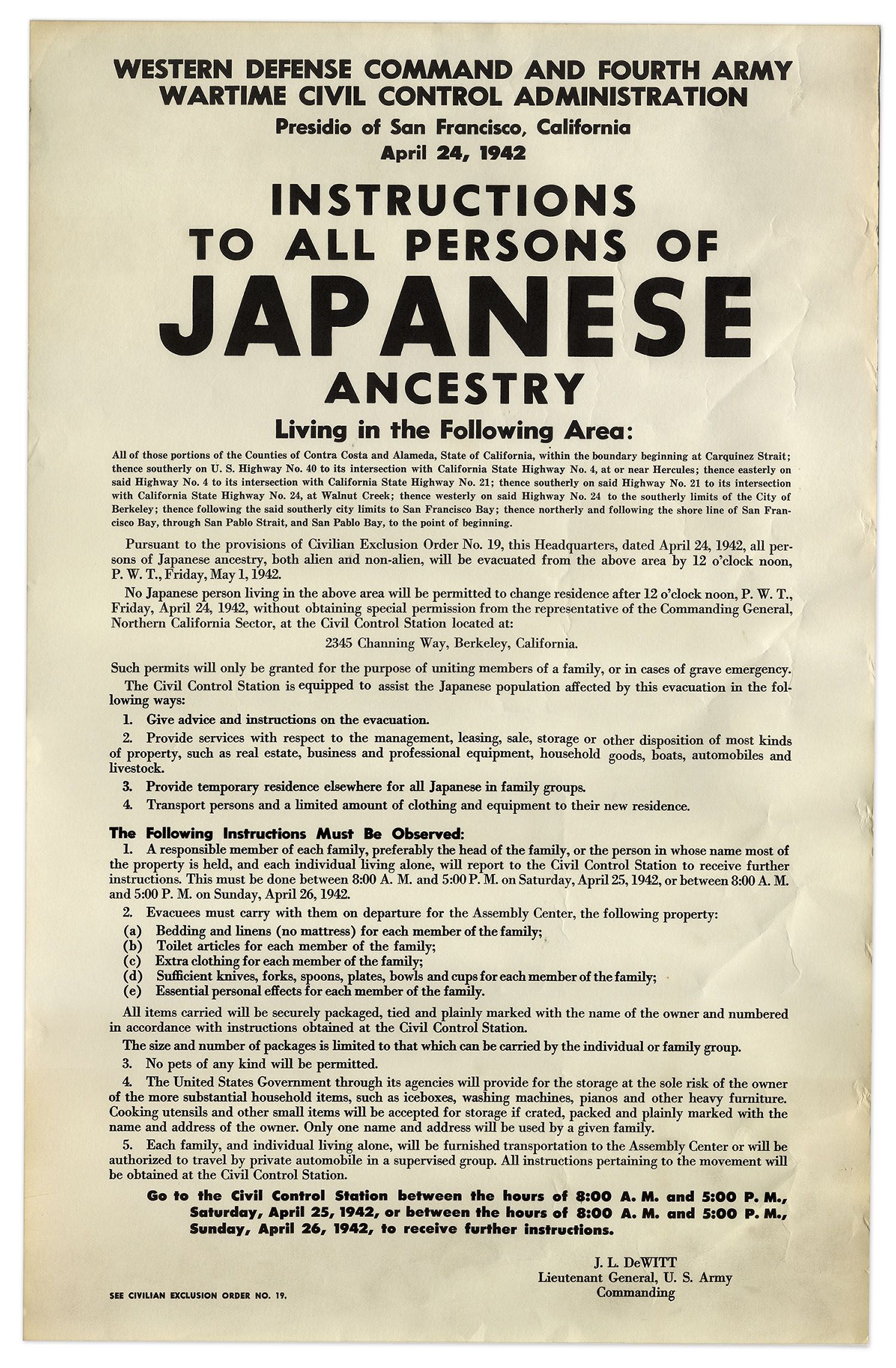 A yellowed poster entitled "Instructions to all persons of Japanese Ancestry". It includes instructions for the forced "evacuation" of Japanese families living in the San Francisco Bay Area.